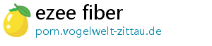 ezee fiber