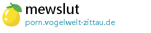 mewslut